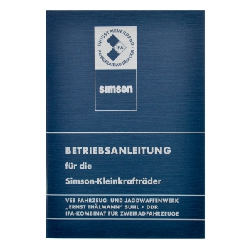 Betriebsanleitung für die Simson-Kleinkrafträder