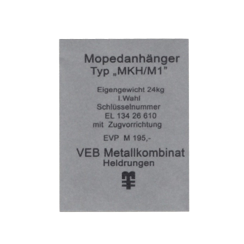 Aufkleber, Typenbezeichnung, MKH/M1 Mopedanhänger