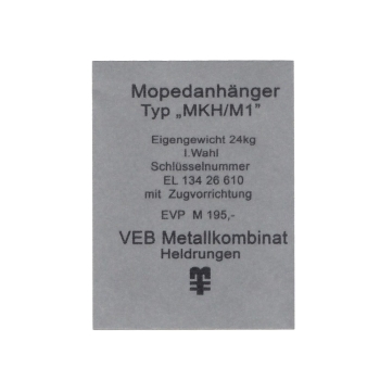 Aufkleber (Typenbezeichnung), MKH/M1 Mopedanhänger