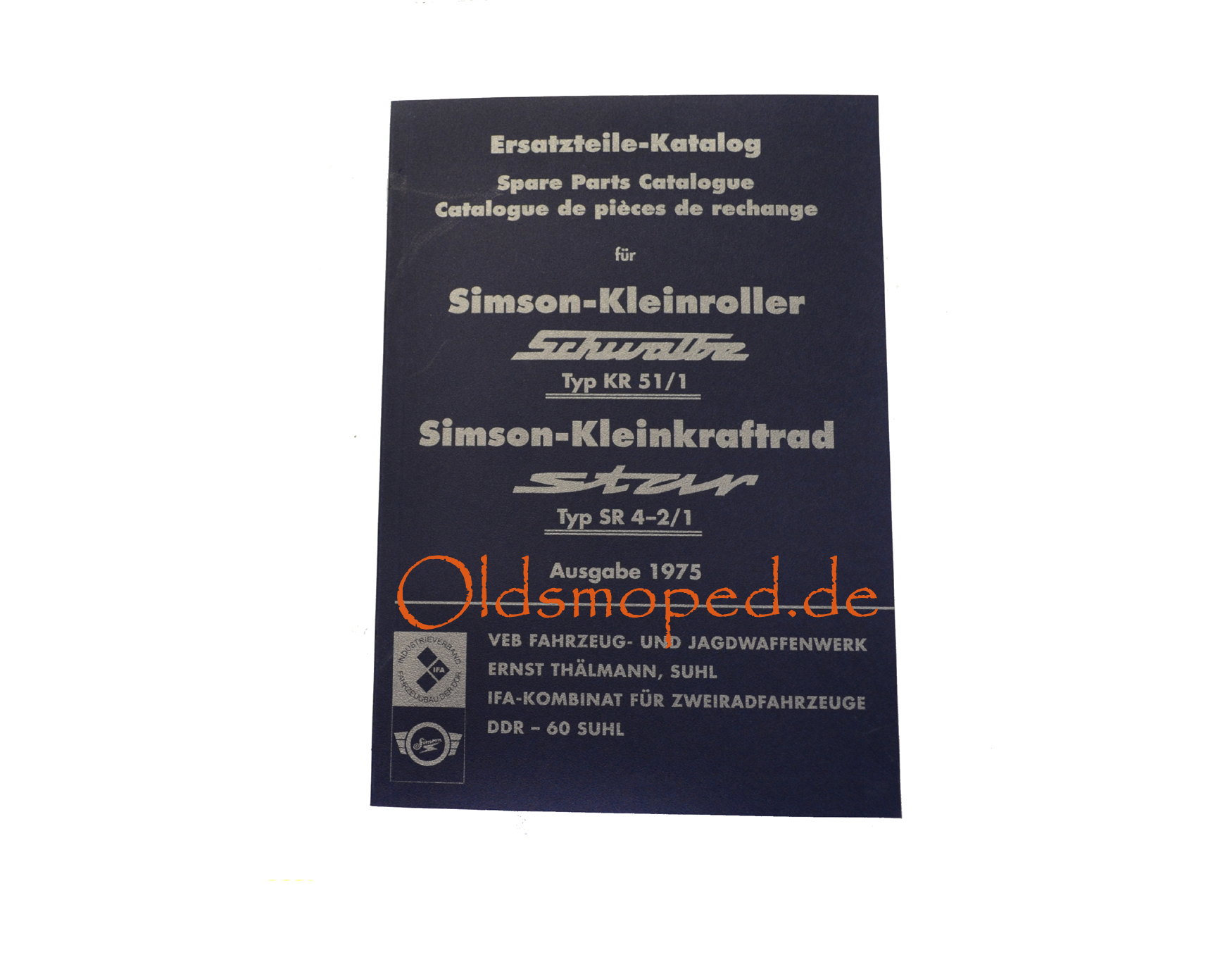 Original DDR Ersatzteilkatalog Für Simson Schwalbe & Star – Ausgabe 1975 Mit Explosionszeichnungen
