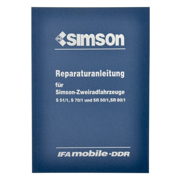 Reparaturanleitung Simson S51, SR50, SR80