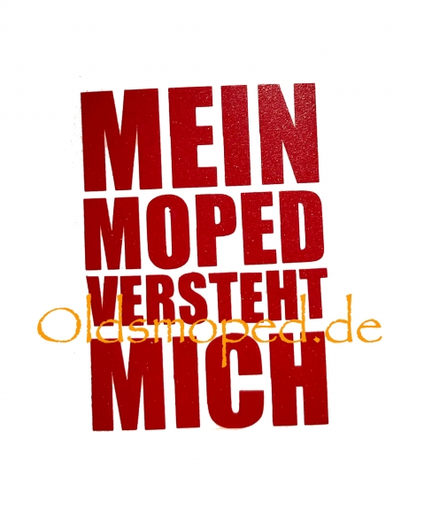 Aufkleber "Mein Moped..." (rot metallic)